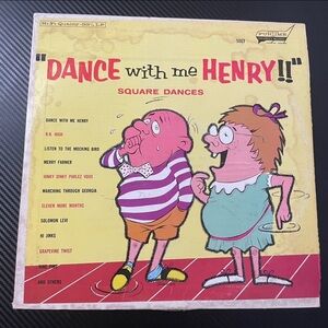 Dance With Me Henry LP 5007 Square Dances Funtime Children Records Vinyl Record